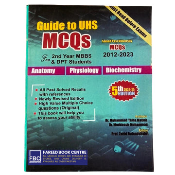 GUIDE TO UHS FOR 2nd YEAR MBBS & DPT