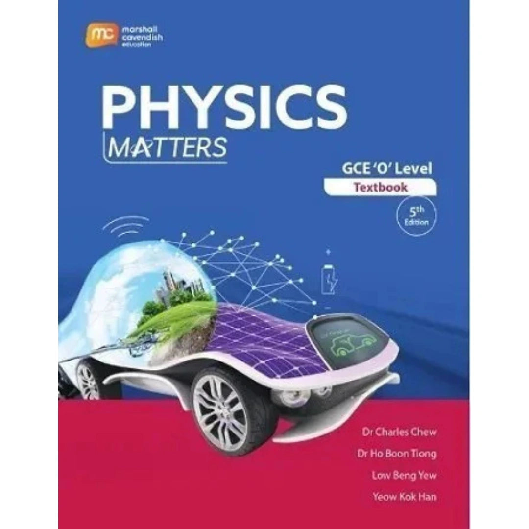 O Level Physics Matters 5th Edition