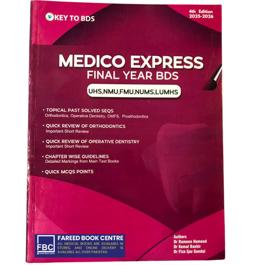 Key to BDS Final Year by Medico Express  4th Edition (2025–2026)