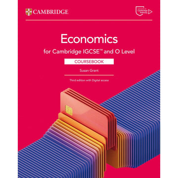 Cambridge IGCSE™ and O Level Economics Coursebook – Third Edition With Digital Access (2 Years)