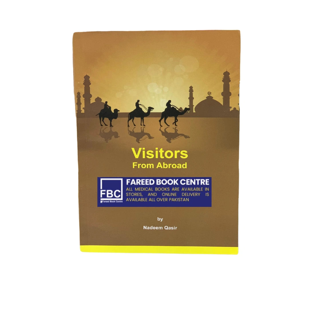 VISITORS FROM ABROAD ENGLISH READER FOR CLASS 4 BY NADEEM QASIR