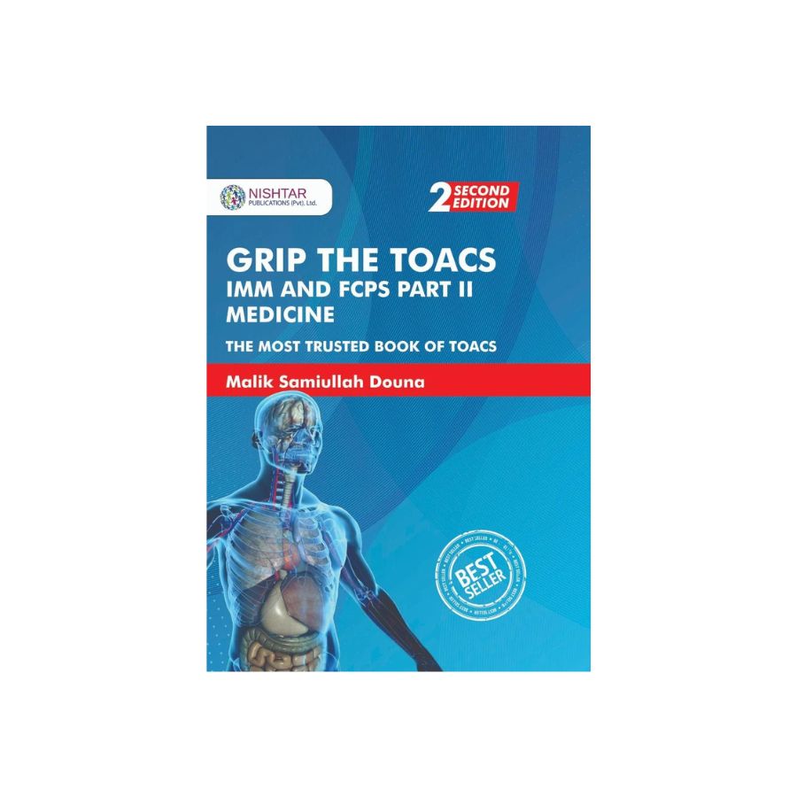 Grip the Toacs IMM AND FCPS PART 2 MEDICINE by Malik Samiullah Douna - Samidona