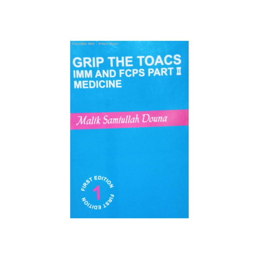 GRIP THE TOACS IMM AND FCPS PART II MEDICINE, 1E Mattpaper