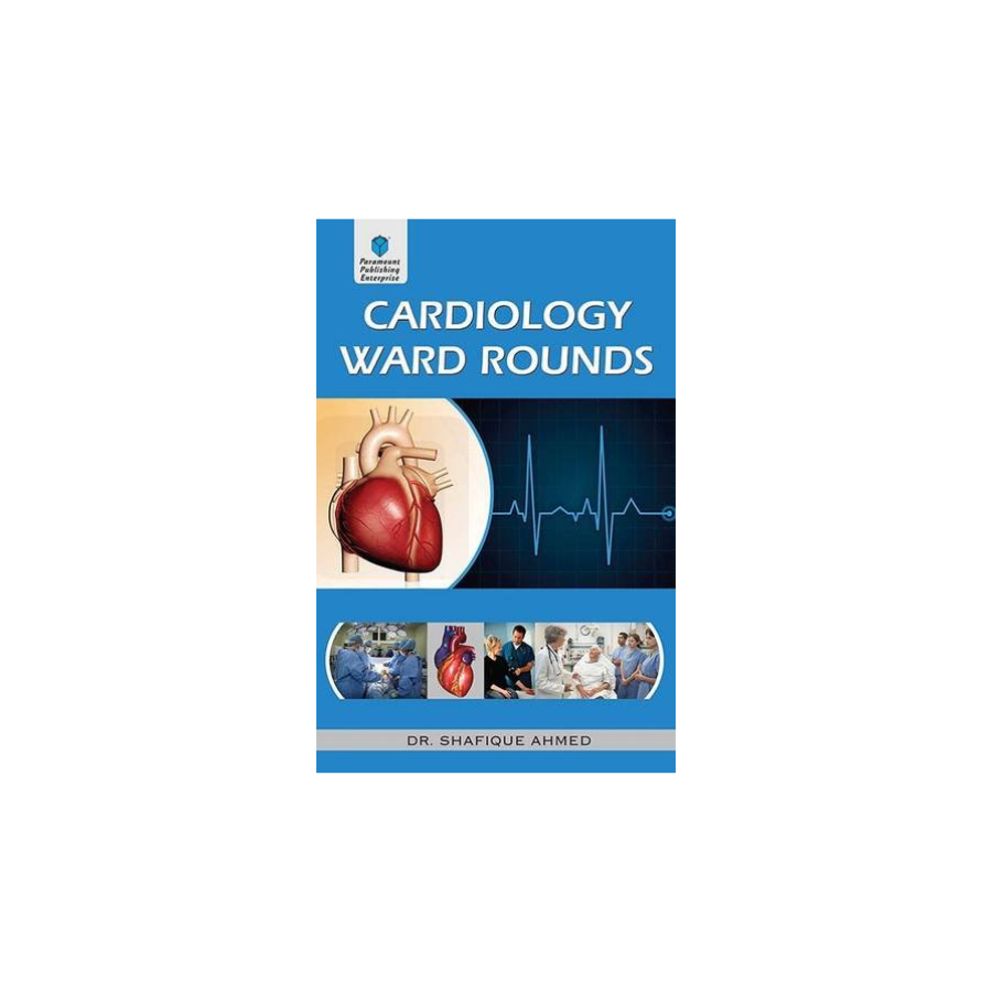 Cardiology Ward Rounds By Shafique Ahmed Mattpaper