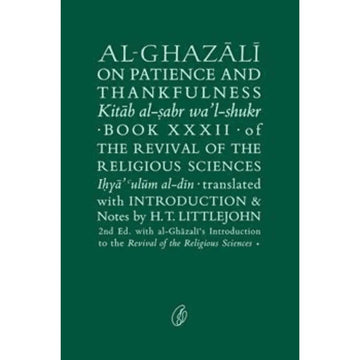 Al-Ghazali On Patience and Thankfulness By Abu Hamid Muhammad ghazali