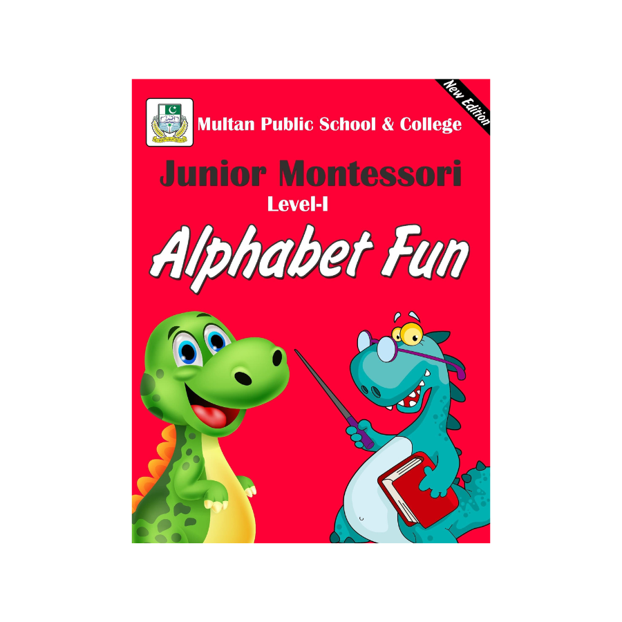 Alphabet Fun Junior Montessori Level 1 New Edition