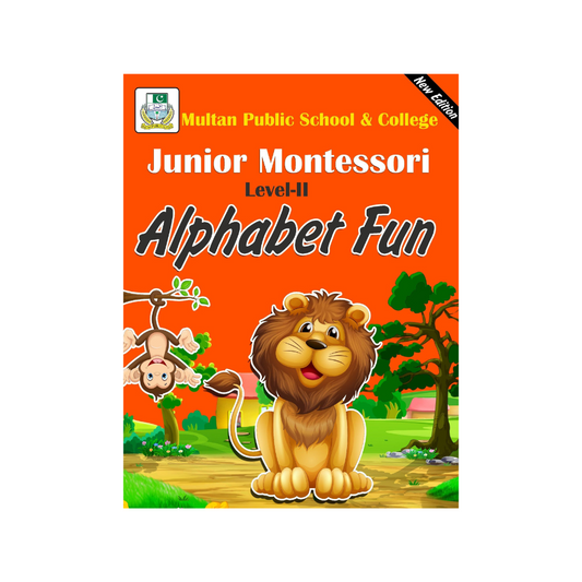 Alphabet Fun Junior Montessori Level 2 New Edition