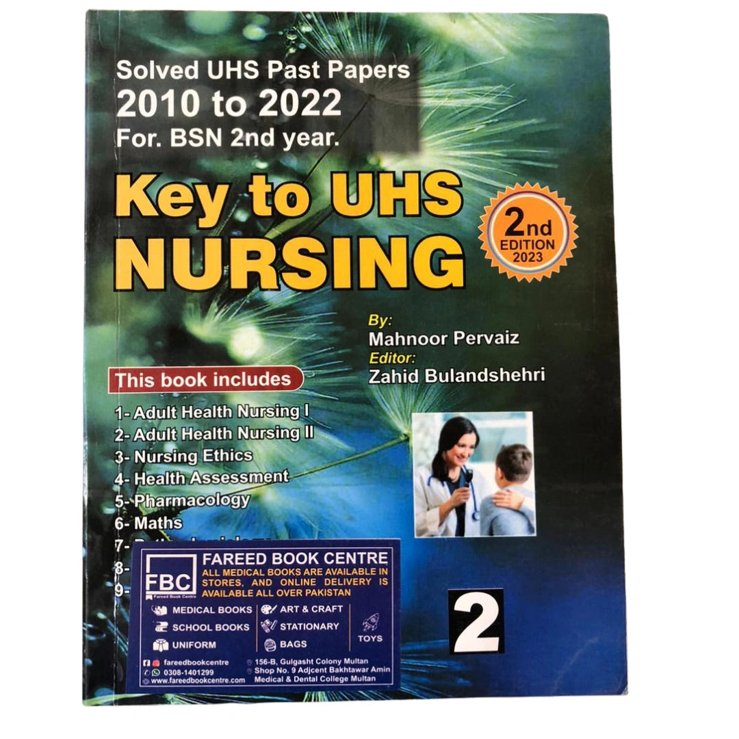 Key To UHS Nursing 2nd edition 2 Year