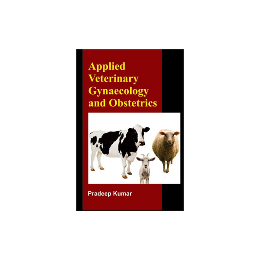 Applied Veterinary Gynaecology and Obstetrics By Pradeep kumar