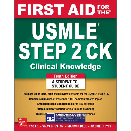 FIRST AID FOR THE USMLE STEP 2 CK (CLINICAL KNOWLEDGE) 12th EDITION