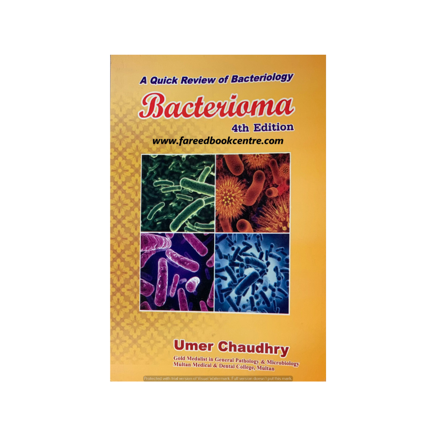 Bacterioma 4th Edition By Umer Chaudhry