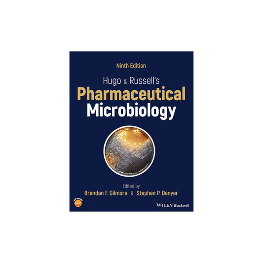 Hugo and Russell's Pharmaceutical Microbiology, 10th Edition