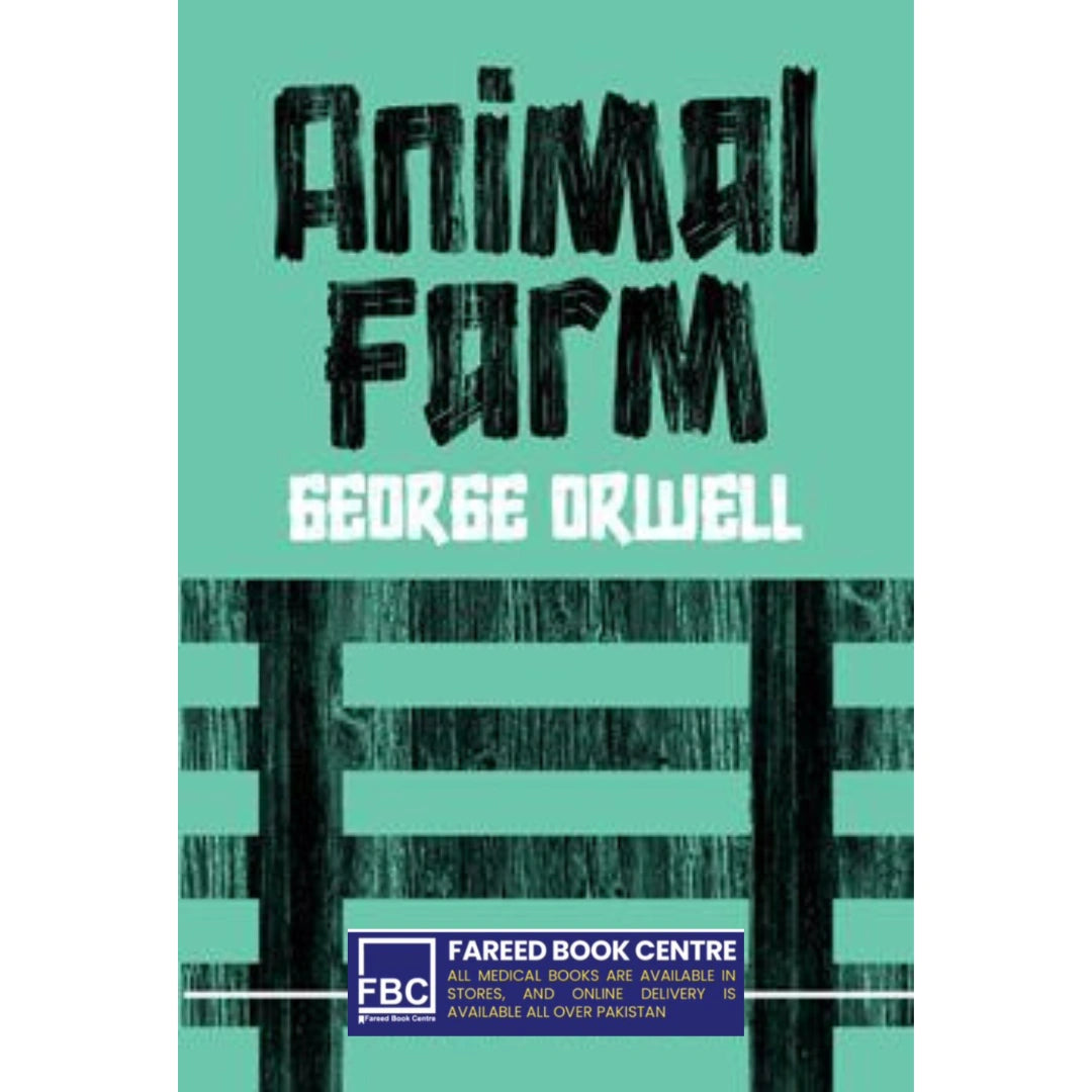 Animal Farm by George Orwell