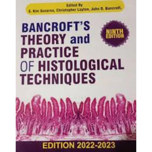 Bancroft's Theory and Practice of Histological Techniques 9th Edition