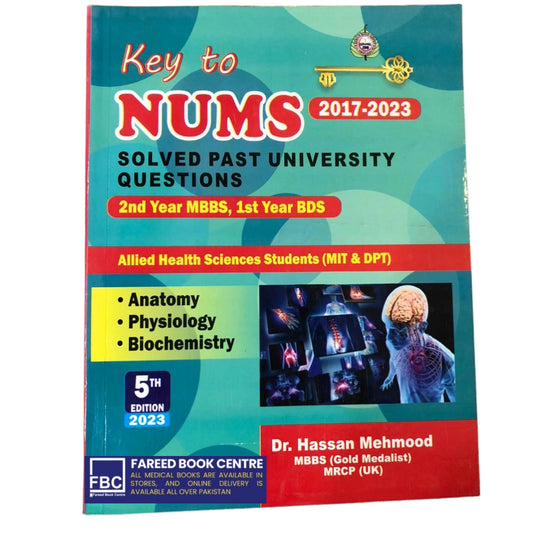 Key to NUMS Solved Past Questions 2nd year MBBS