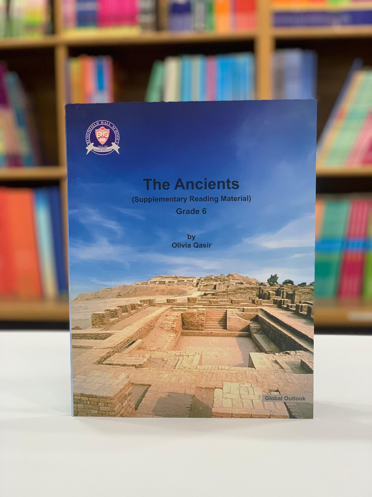 THE ANCIENTS FOR GRADE 6 BY BHS  (SRM)