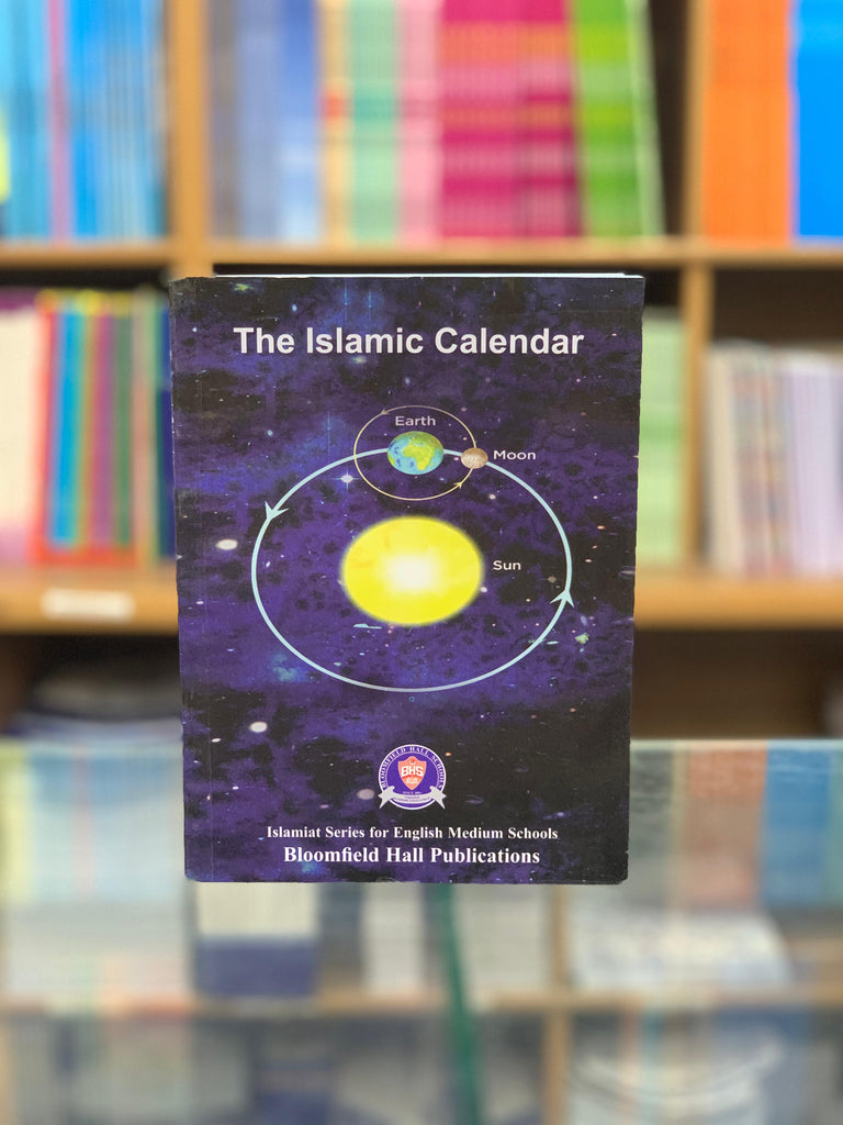 THE ISLAMIC CALENDER BY BHS Fareed Book Centre