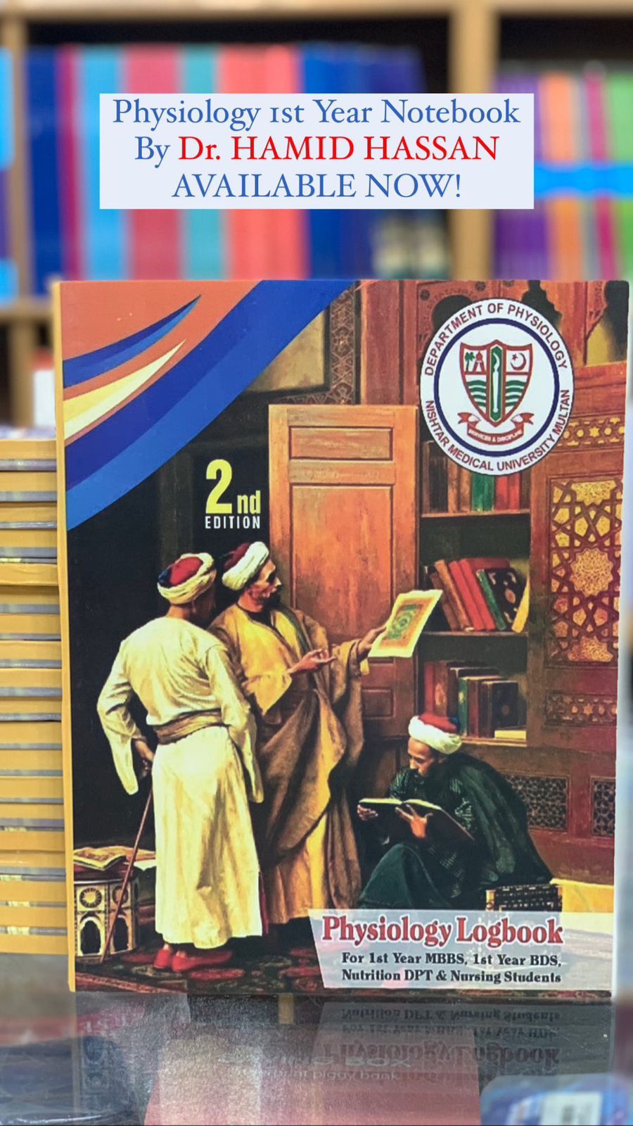 PHYSIOLOGY LOGBOOK 1ST YEAR MBBS, BDS, DPT AND NURSING BY DR. HAMID HASSAN