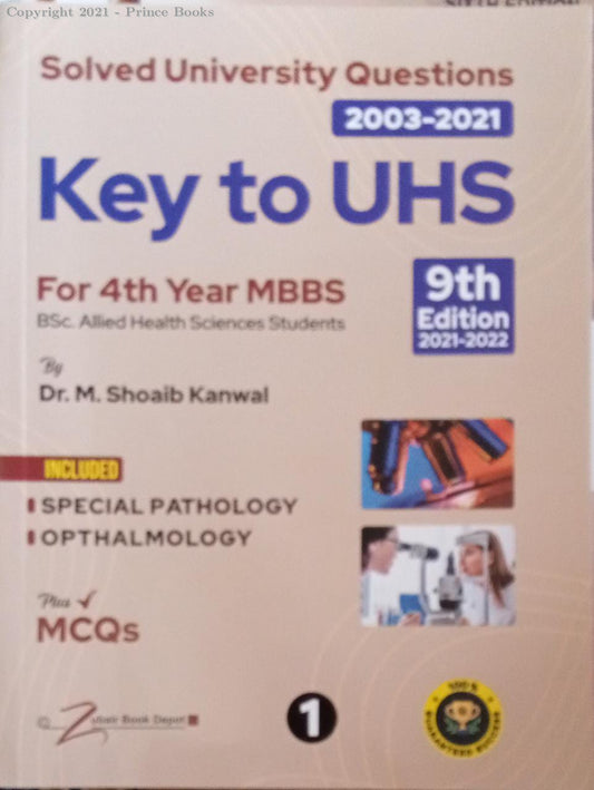 KEY TO UHS FOR 4TH YEAR MBBS BSc ALLIED HEALTH SCIENCES STUDENT