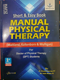 Short and Easy book Manual Physical Therapy edition 1