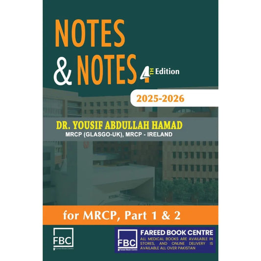 Notes And Notes For MRCP 1 & 2 4th Edition