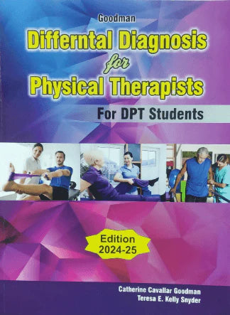 Differntal Diagnosis For Physical Therapists For DPT Students EDITION 2024-25