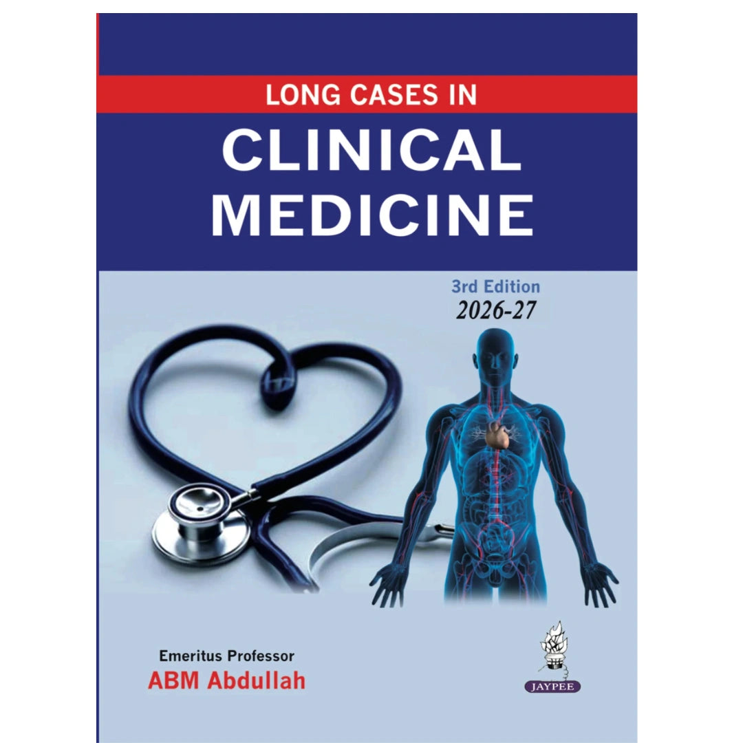 Long Cases in Clinical Medicine 3rd Edition by ABM Abdullah