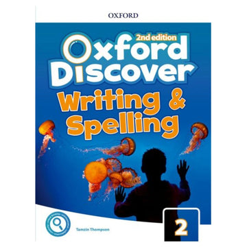 Oxford Discover Writing & Spelling Book 2 2nd Edition
