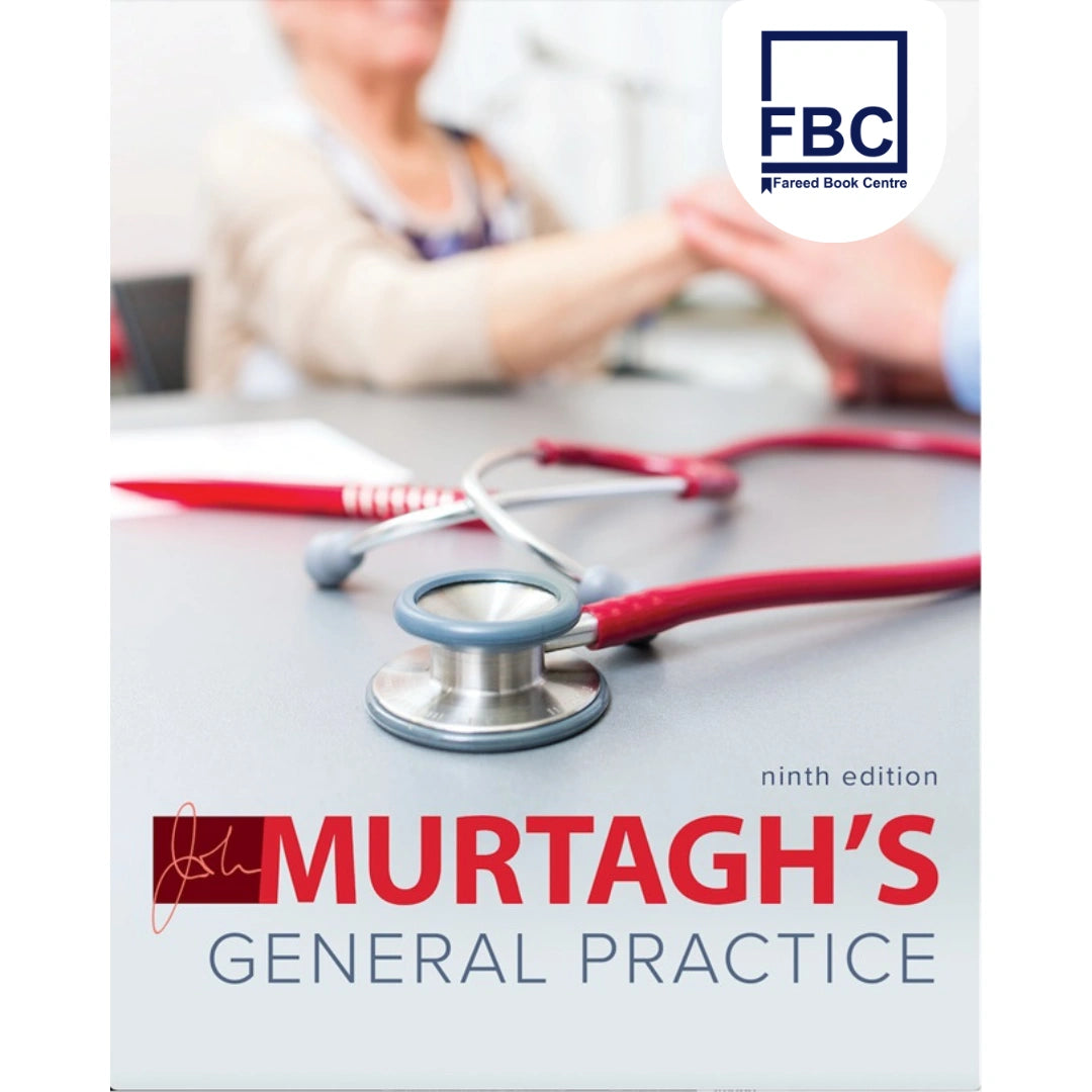 John Murtagh’s General Practice 9th Edition
