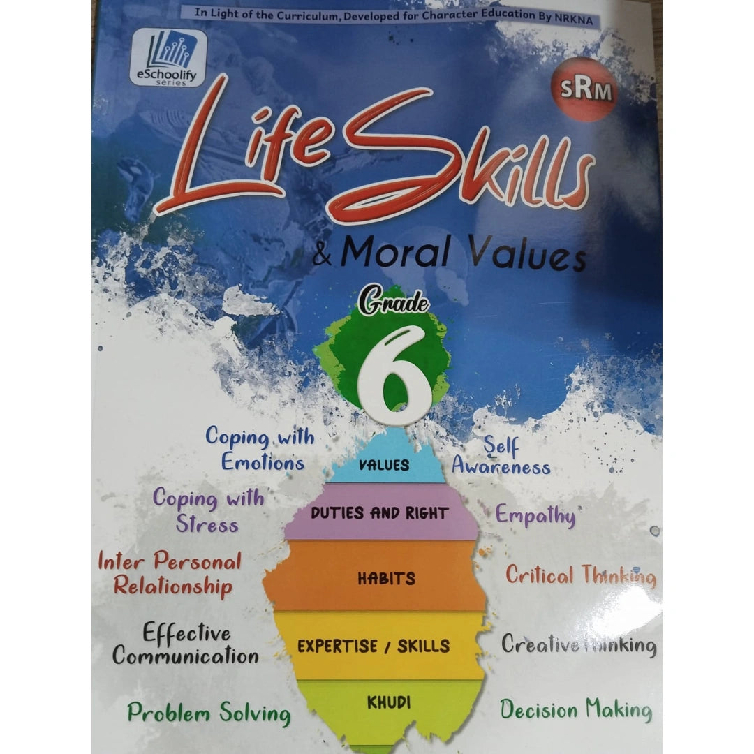 SRM Life Skills & Moral Valuesfor Grade 6