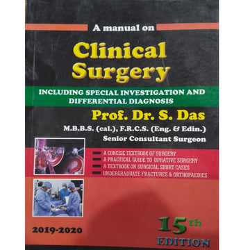 Clinical Surgery by S. Das 15th edition