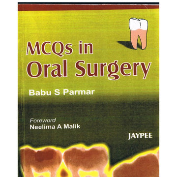 MCQs in Oral Surgery By Babu S Parmar