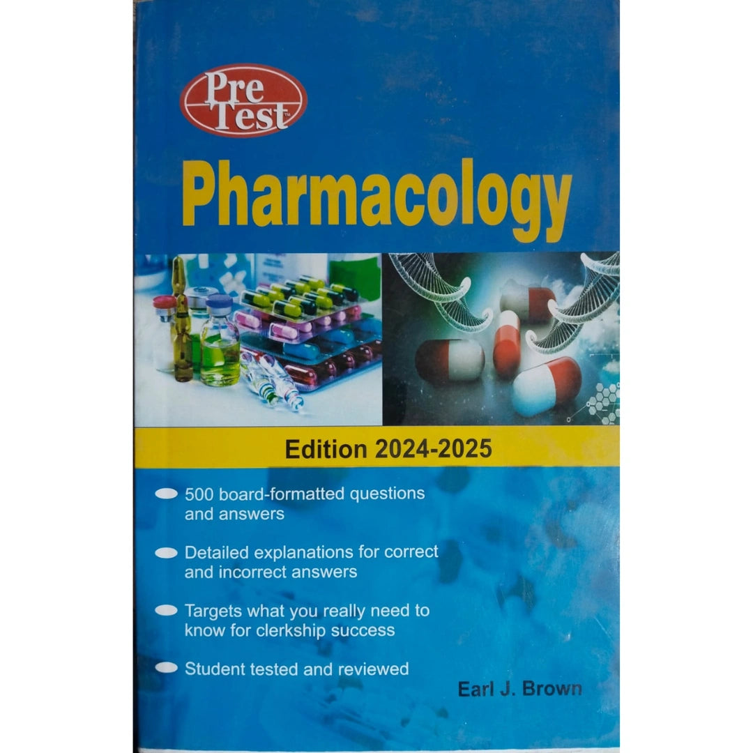 Pre Test Pharmacology by Earl J. Brown