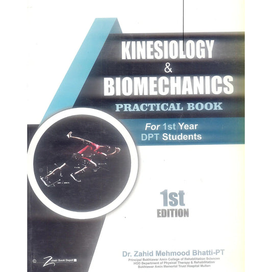 Kinesiolog & Biomechanics  1st Edition