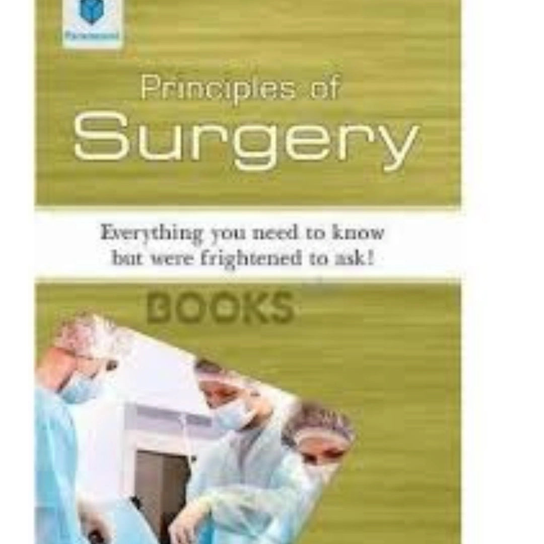 Principles of Surgery  Sam Andrews & Luke Cascarini