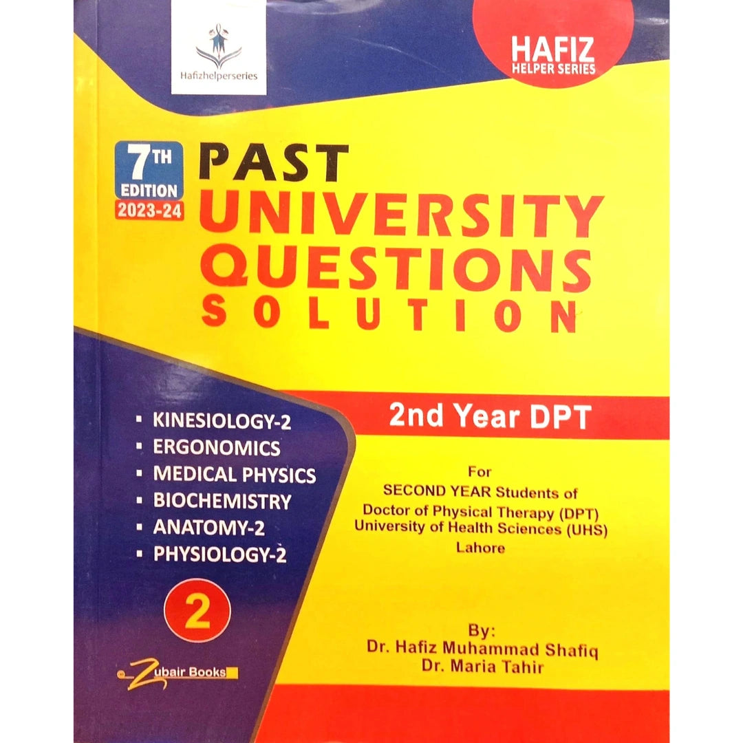 Past University Question Solution 2nd Year DPT 7th Edition