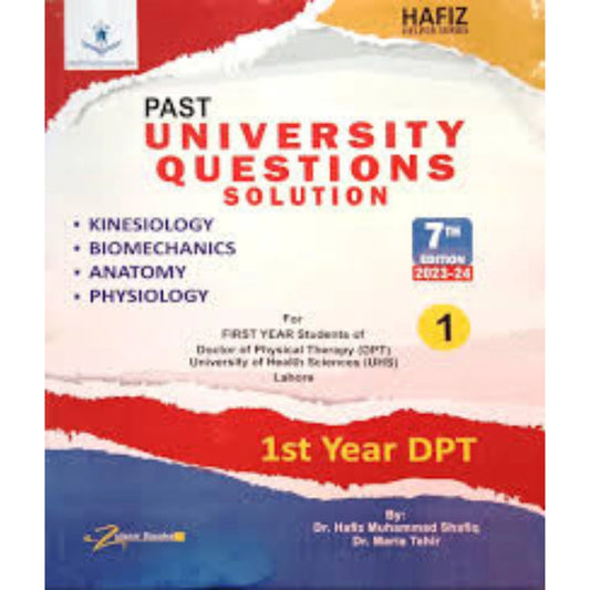 Past University Question Solution 1st Year DPT 7th Edition