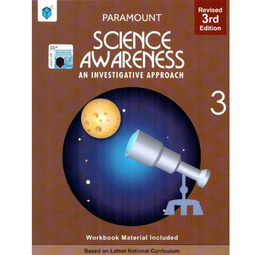 PARAMOUNT SCIENCE AWARENESS: BOOK-3 AN INVESTIGATIVE APPROACH