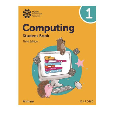 Oxford International Computing Student Book 1 3rd Edition
