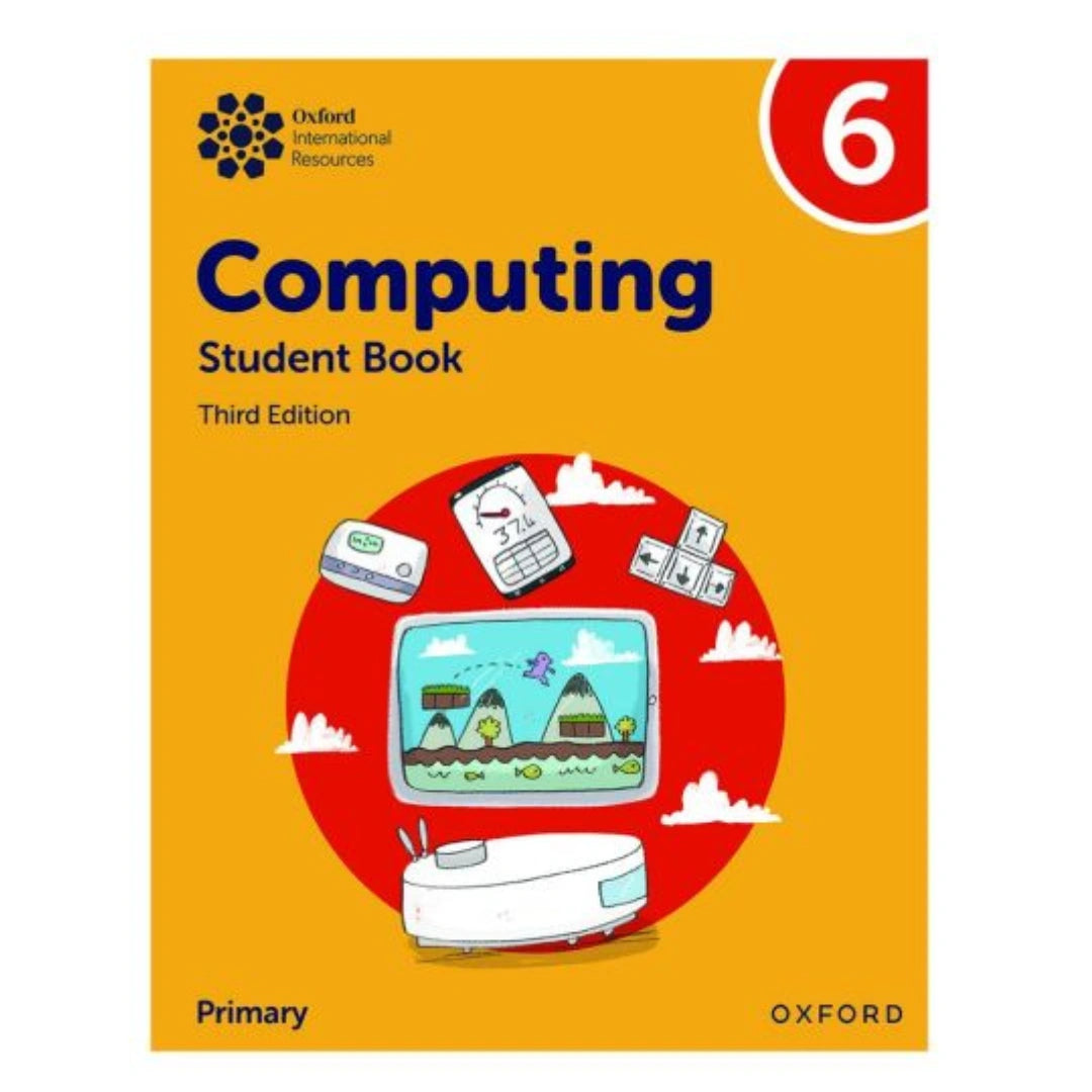 Oxford International Computing Student Book 6 3rd Edition
