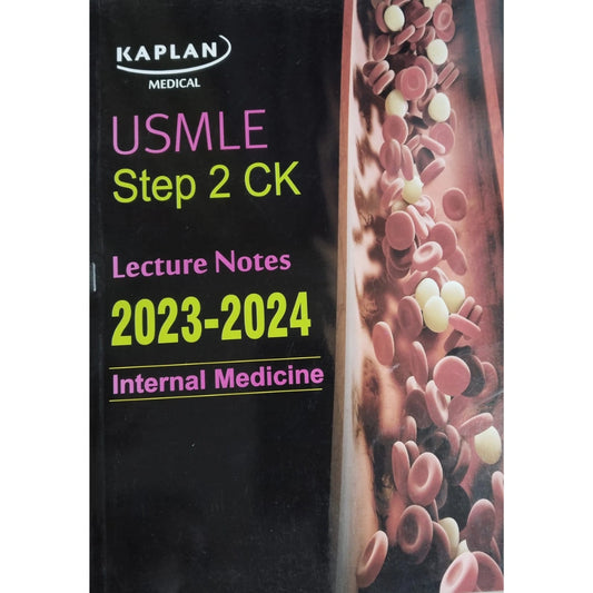 Kaplan USMLE Step 2 ck Internal Medicine (2023 _2024)