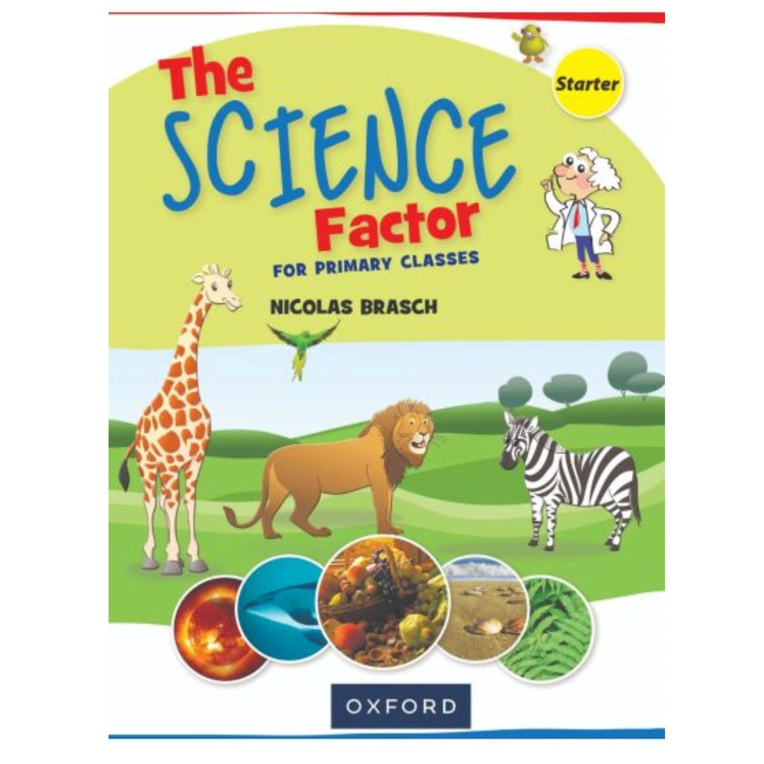 Oxford The Science Factor Book Starter