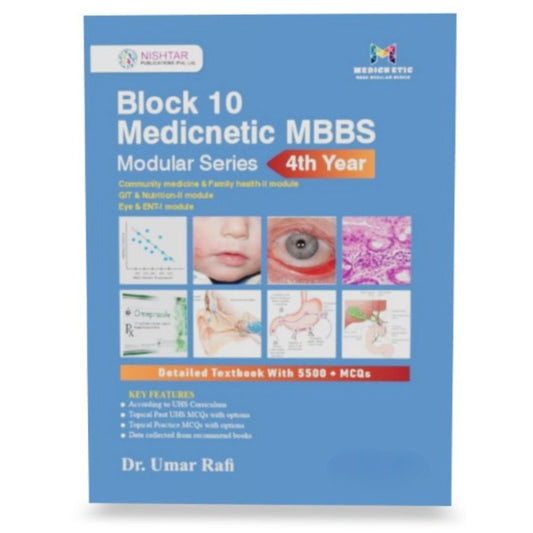 Medicnatic Block 10 4th year MBBS Modular series