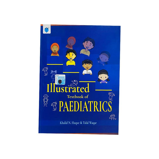 ILLUSTRATED TEXTBOOK OF PAEDIATRICS