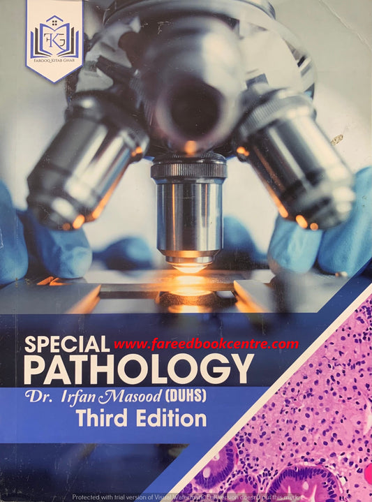 Special Pathology By Dr. Irfan Masood 3rd Edition