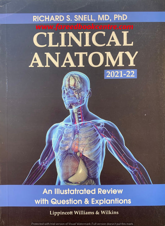 SNELLS CLINICAL ANATOMY REVIEW   By Richard S. Snell, MD, PhD