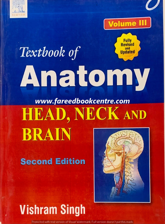 Textbook Of Anatomy by Vishram Singh Vol 3