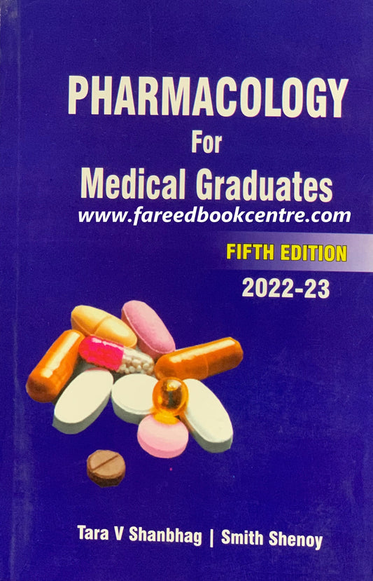 Pharmacology for Medical Graduates by Tara V Shanbhag 5th Edition