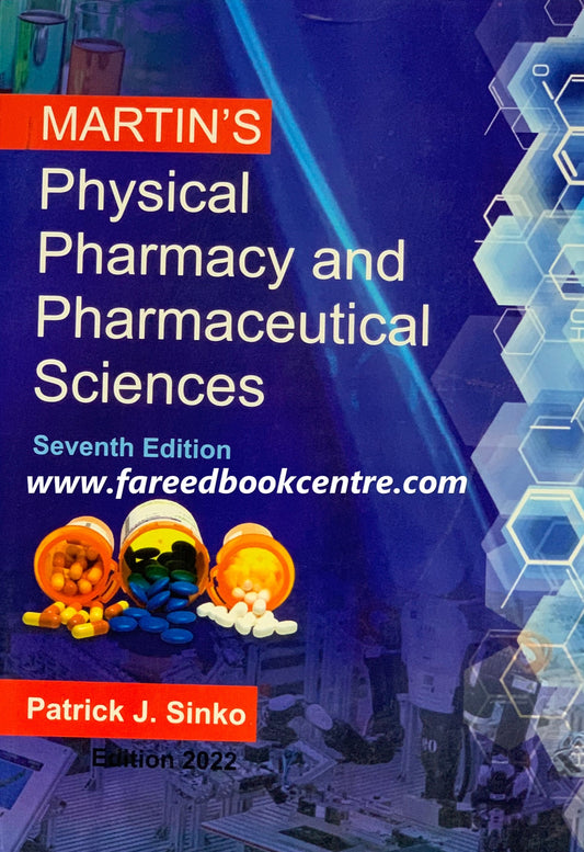 Martin Physical Pharmacy And Pharmaceutical Science 7th Edition