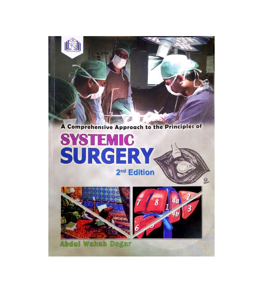 Systemic Surgery by Abdul Wahab Dogar 2nd edition